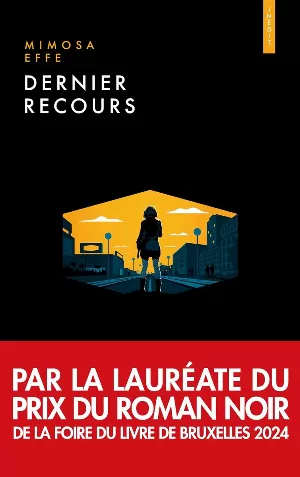 Mimosa Effe – Dernier Recours